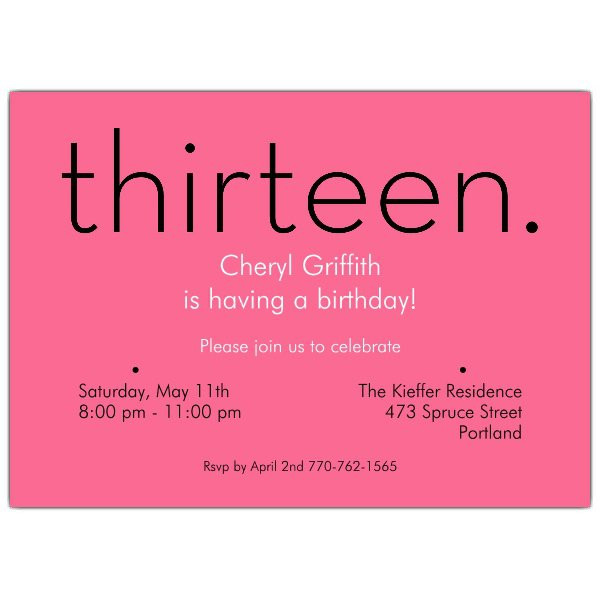 13th Birthday Invitation Wording
 13th Birthday Invitation Wording