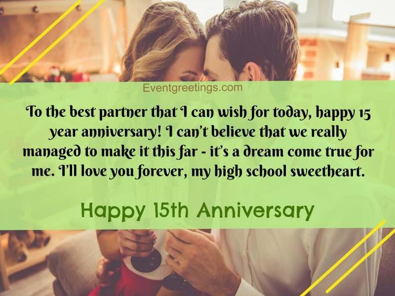 15 Year Wedding Anniversary Quotes
 20 Amazing 15 Year Anniversary Quotes And Wishes