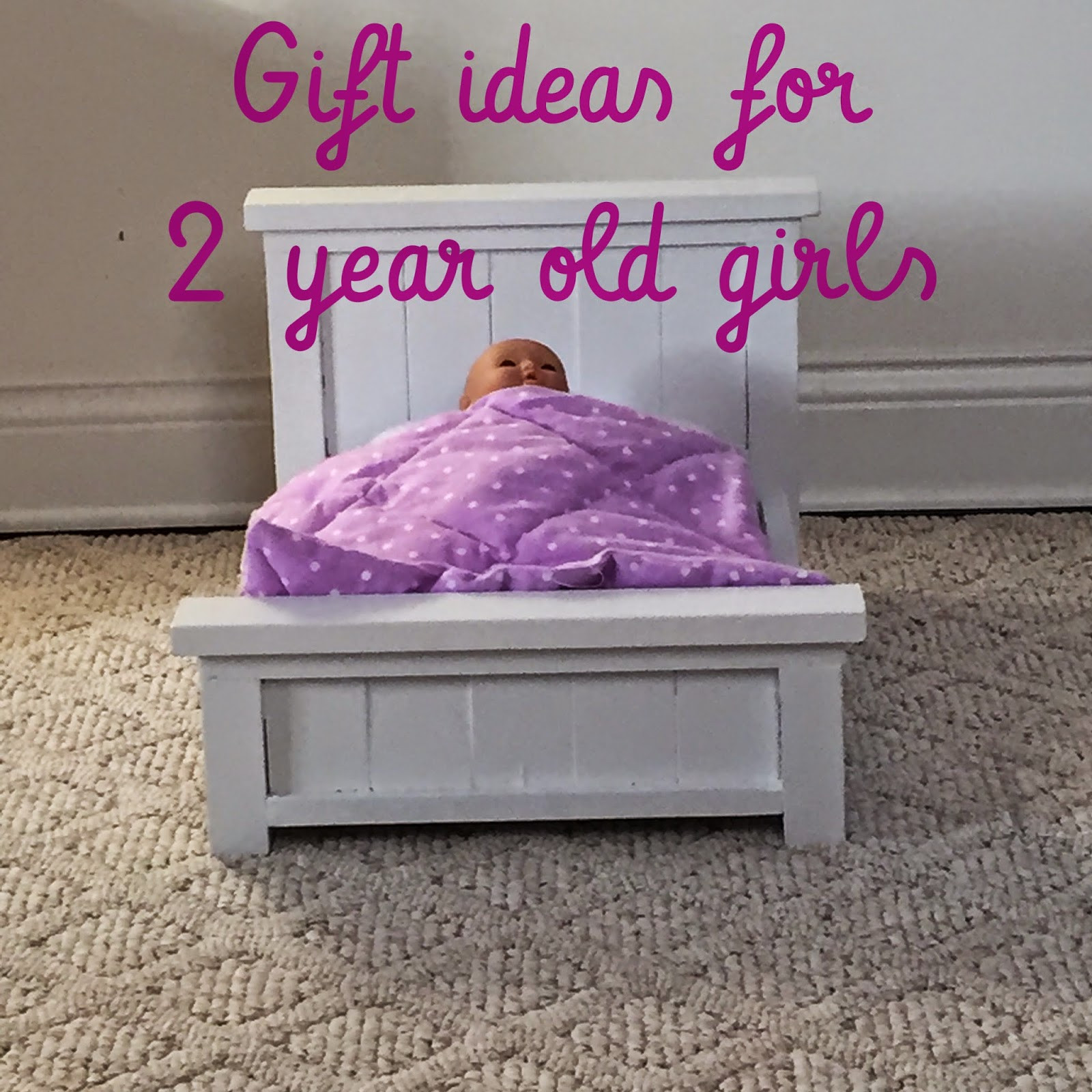 2 Yr Old Girl Birthday Gift Ideas
 Our Delicious Life Gift Ideas for 2 Year Old Girls
