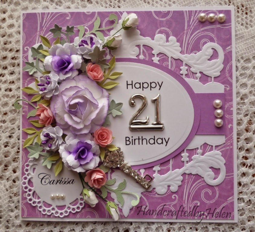 21st Birthday Card
 Handcrafted by Helen 21st Birthday Card