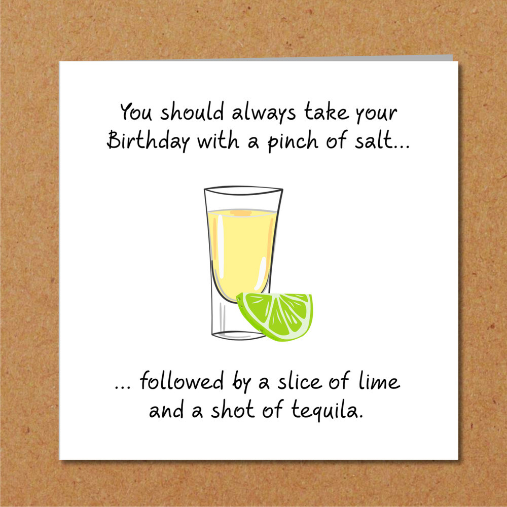 21st Birthday Drinking Quotes
 Funny TEQUILA Birthday Card Humorous Drinking Adult Drunk