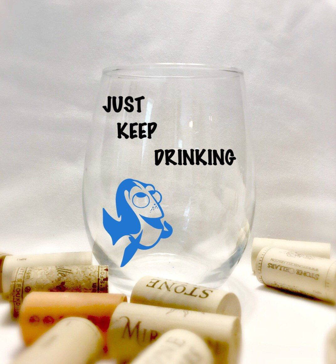 21st Birthday Drinking Quotes
 Just keep drinking Dory wine glass Use the coupon code