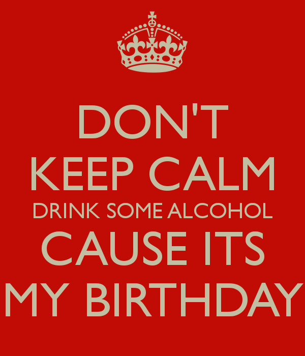 21st Birthday Drinking Quotes
 Birthday Drinking Quotes QuotesGram