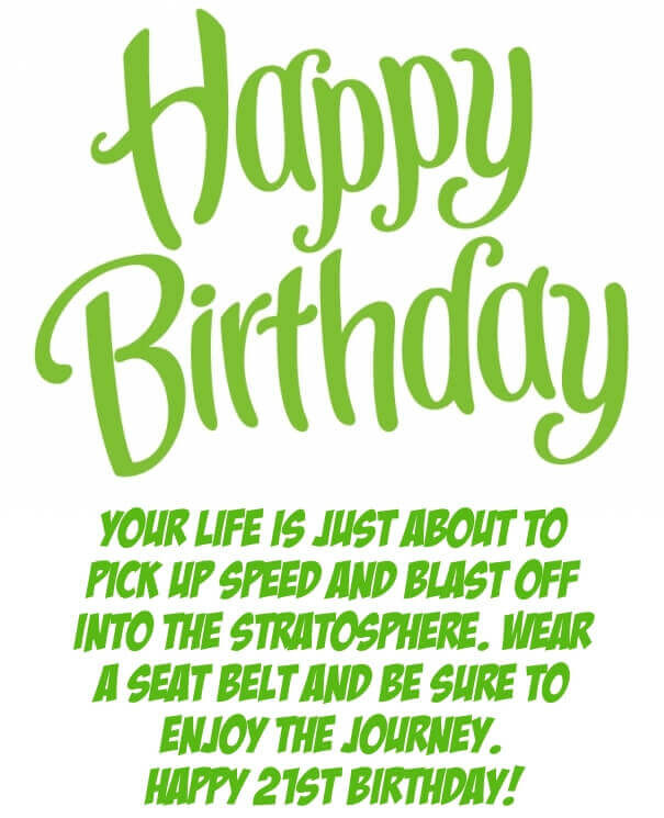 21st Birthday Funny Quotes
 21st Birthday Quotes – Funny 21 Birthday Wishes and Sayings