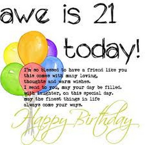 21st Birthday Quote
 21st Birthday Quotes and Wishes