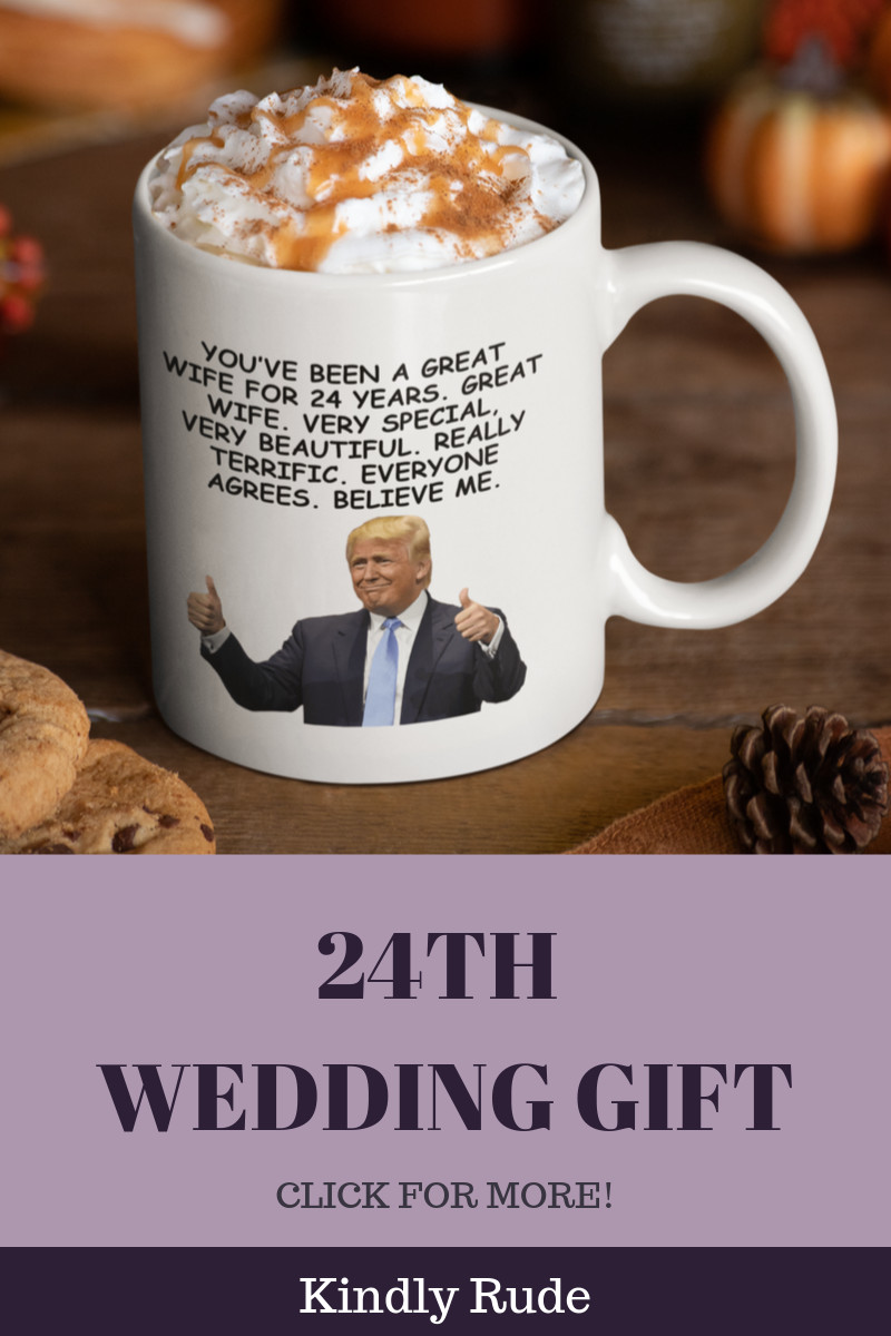 24Th Anniversary Gift Ideas
 This is the funniest 24 anniversary tever If you have