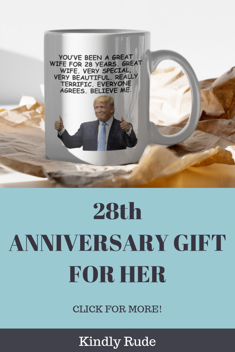 28Th Anniversary Gift Ideas
 This is the funniest 28th anniversary t ever If you