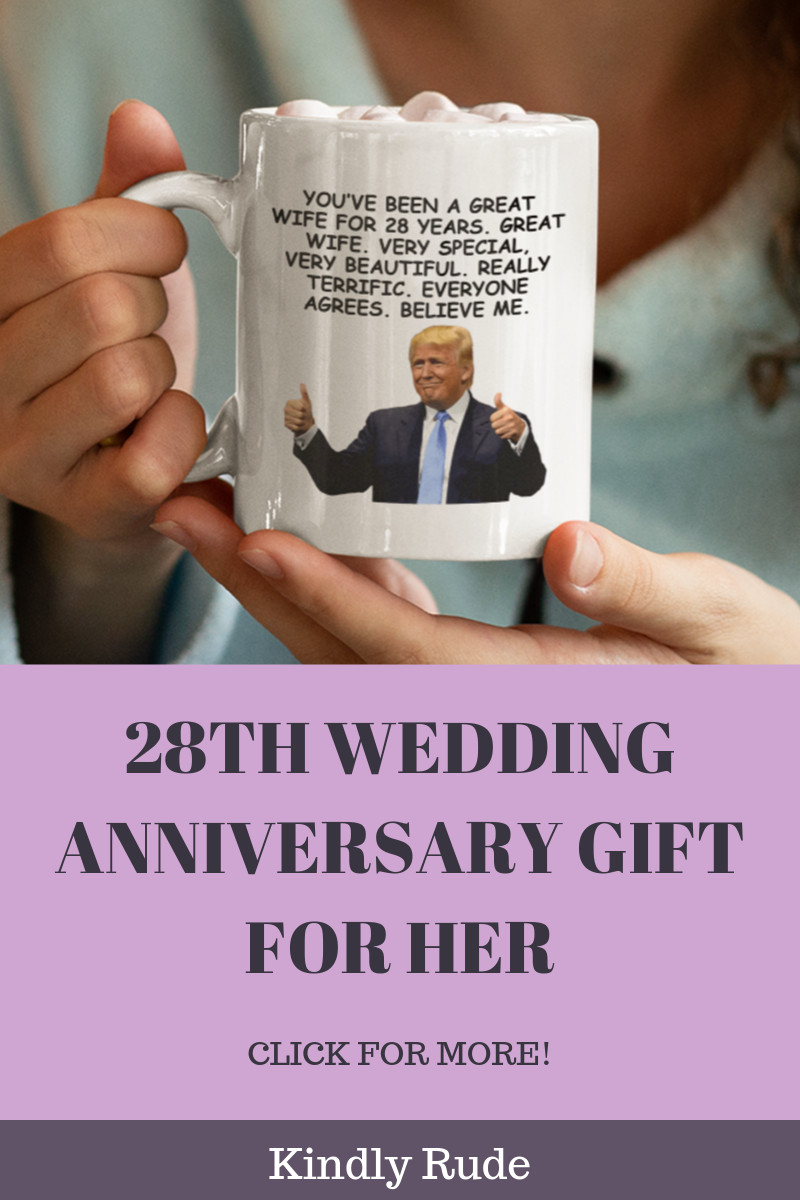 28Th Anniversary Gift Ideas
 This is the funniest 28th anniversary t ever If you