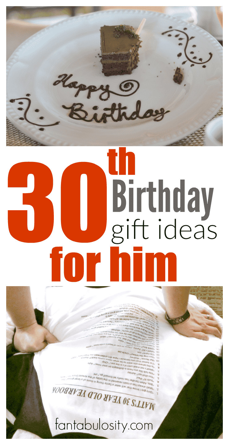 30th Birthday Gifts For Him
 30th Birthday Gift Ideas for Him Fantabulosity