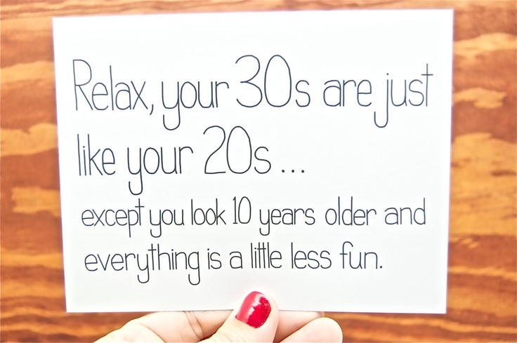 30th Birthday Quotes Funny
 Hilarious 30th Birthday Quotes QuotesGram