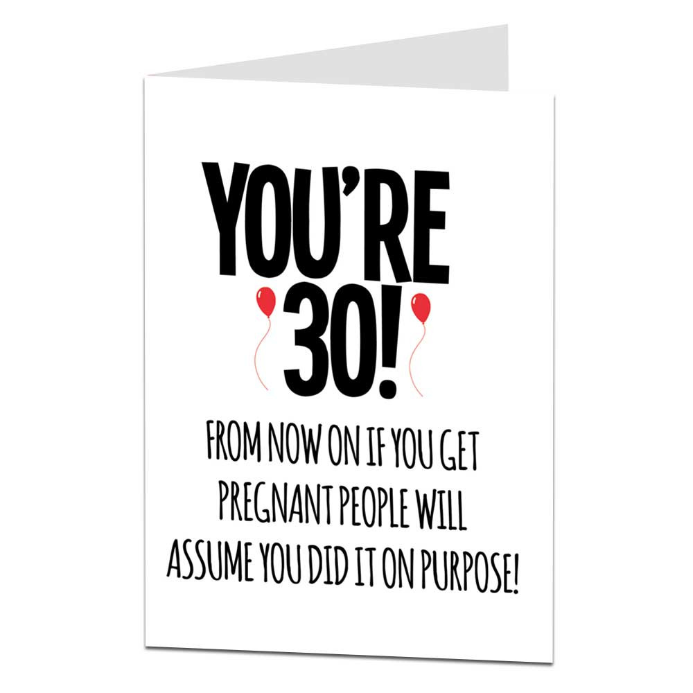 30th Birthday Wishes Funny
 Funny 30th Birthday Card For Her Getting Pregnant Joke