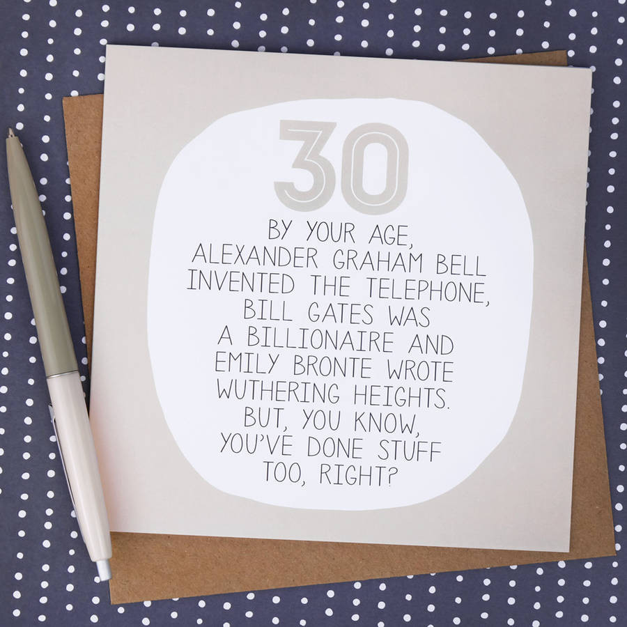 30th Birthday Wishes Funny
 By Your Age… Funny 30th Birthday Card By Paper Plane