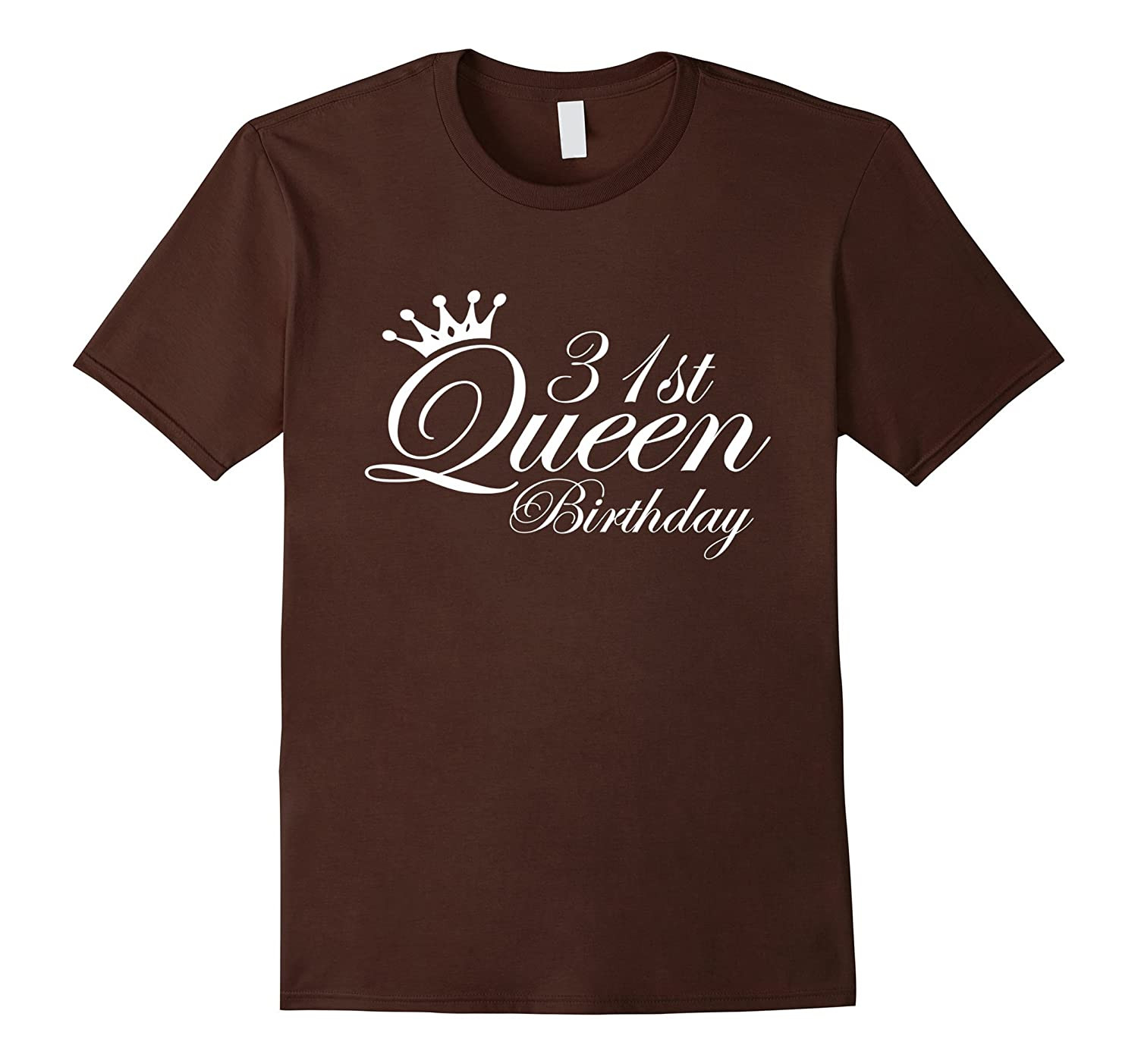 31St Birthday Gift Ideas For Her
 31st Queen 31 Year Old 31st Birthday Gift Ideas for Her