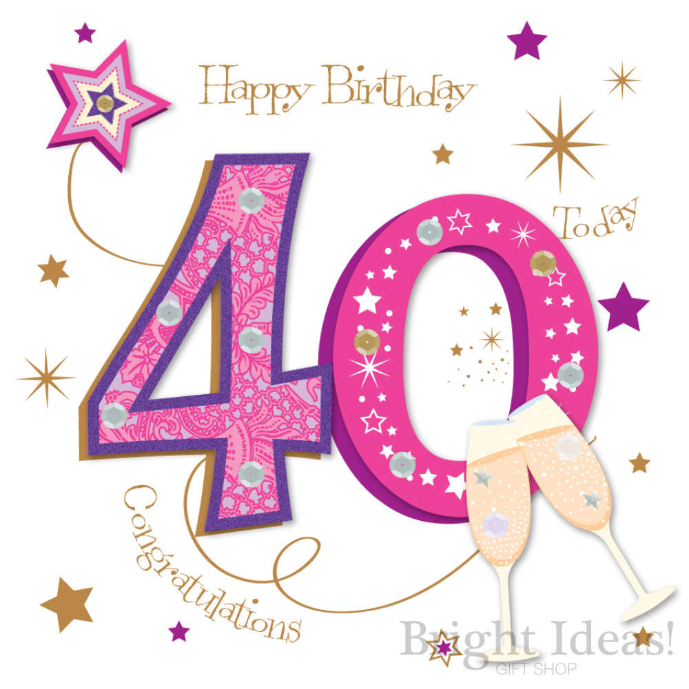40th Birthday Card
 40th Birthday Card Congratulations 40 Today Pink by Ling