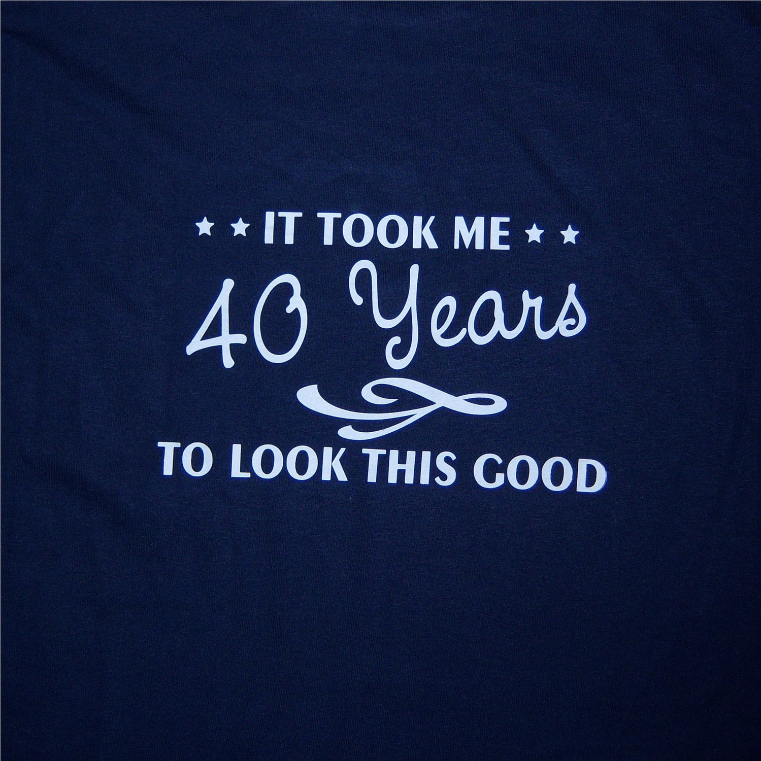 40th Birthday Funny Quotes
 T shirts for 40th Birthday Ideas Custom shirts Funny
