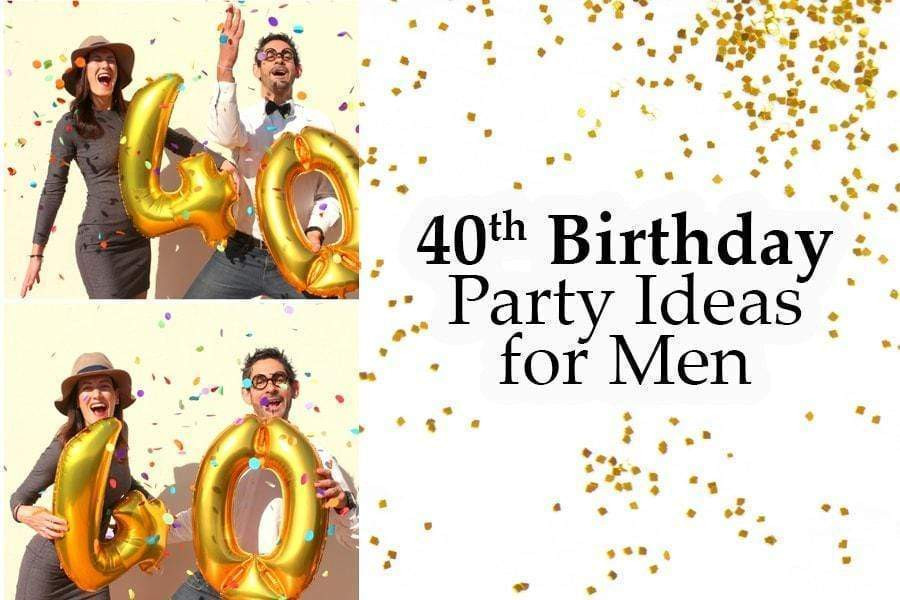 40Th Birthday Party Ideas Man
 The Best 40th Birthday Party Ideas for Men