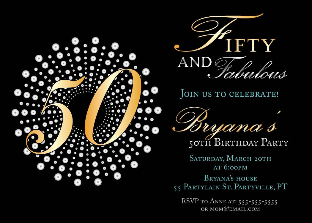 50th Birthday Party Invitation
 Fifty and fabulous birthday invitations 50th birthday party