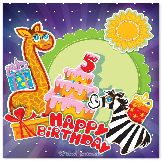 5th Birthday Quotes
 Happy 5th Birthday Wishes for 5 Year Old Boy or Girl