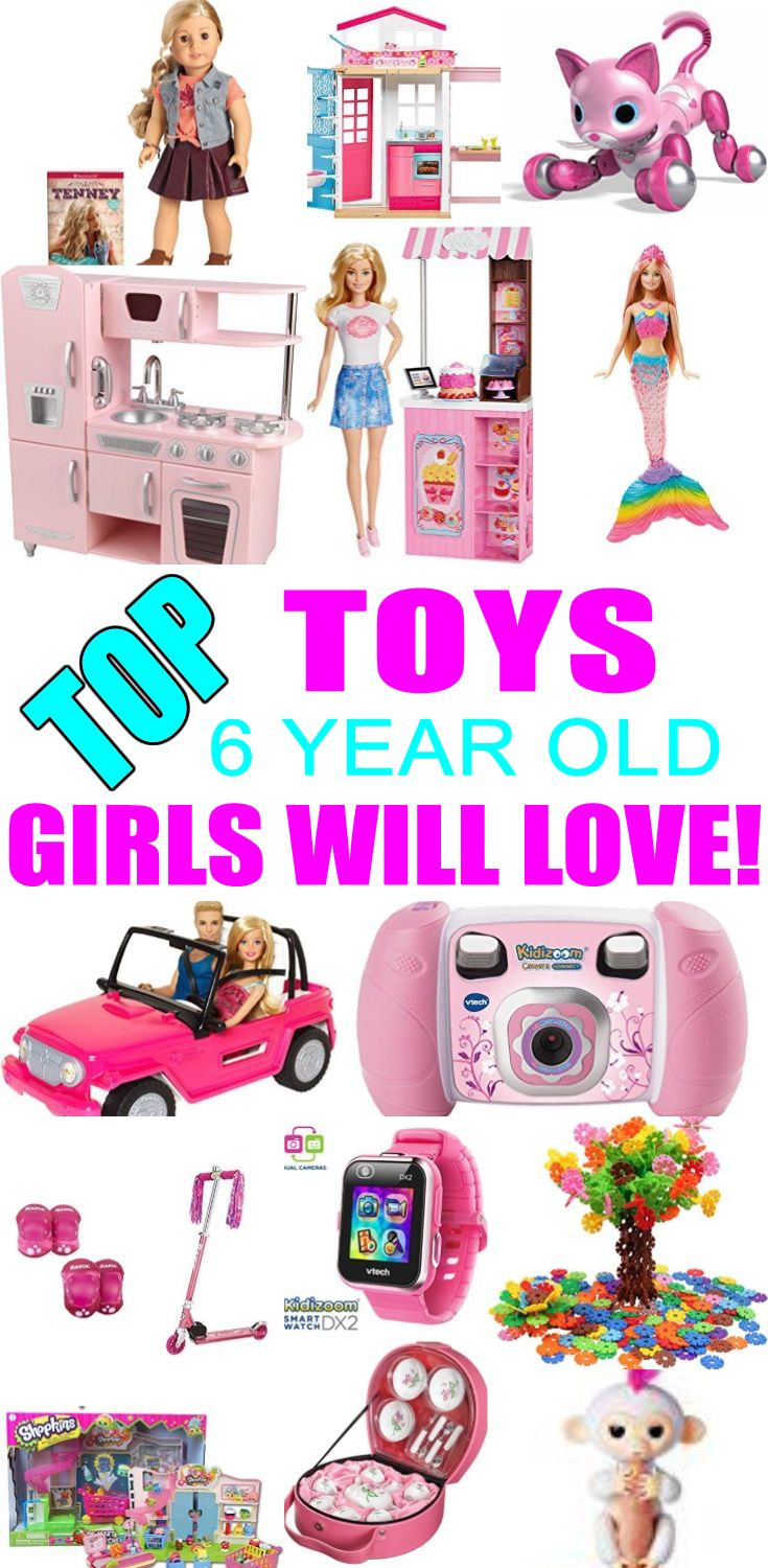 6 Year Old Girl Birthday Gift Ideas
 Best Toys for 6 Year Old Girls