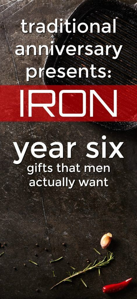 6Th Wedding Anniversary Gift Ideas For Him
 100 Iron 6th Anniversary Gifts for Him