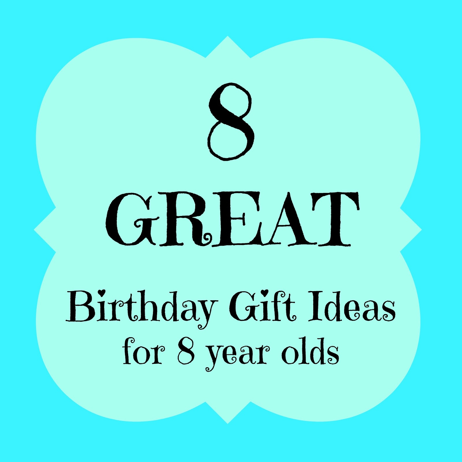 8 Year Old Birthday Gift Ideas
 Magnolia Mamas 8 GREAT Birthday Gift Ideas For 8 Year Olds