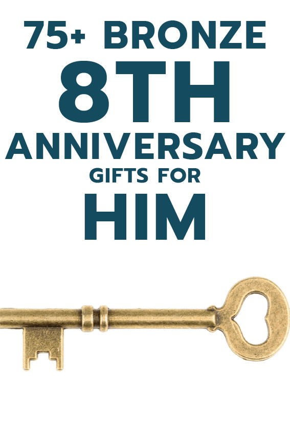 8 Years Anniversary Gift Ideas
 75 Bronze 8th Anniversary Gift Ideas for Him Unique Gifter