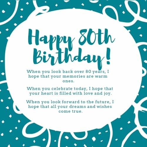 80 Years Old Birthday Quotes
 80th Birthday Wishes Perfect Messages & Quotes to Wish a
