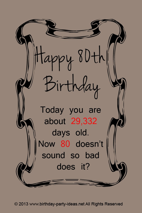 80 Years Old Birthday Quotes
 47 best images about 80th Birthday Party on Pinterest