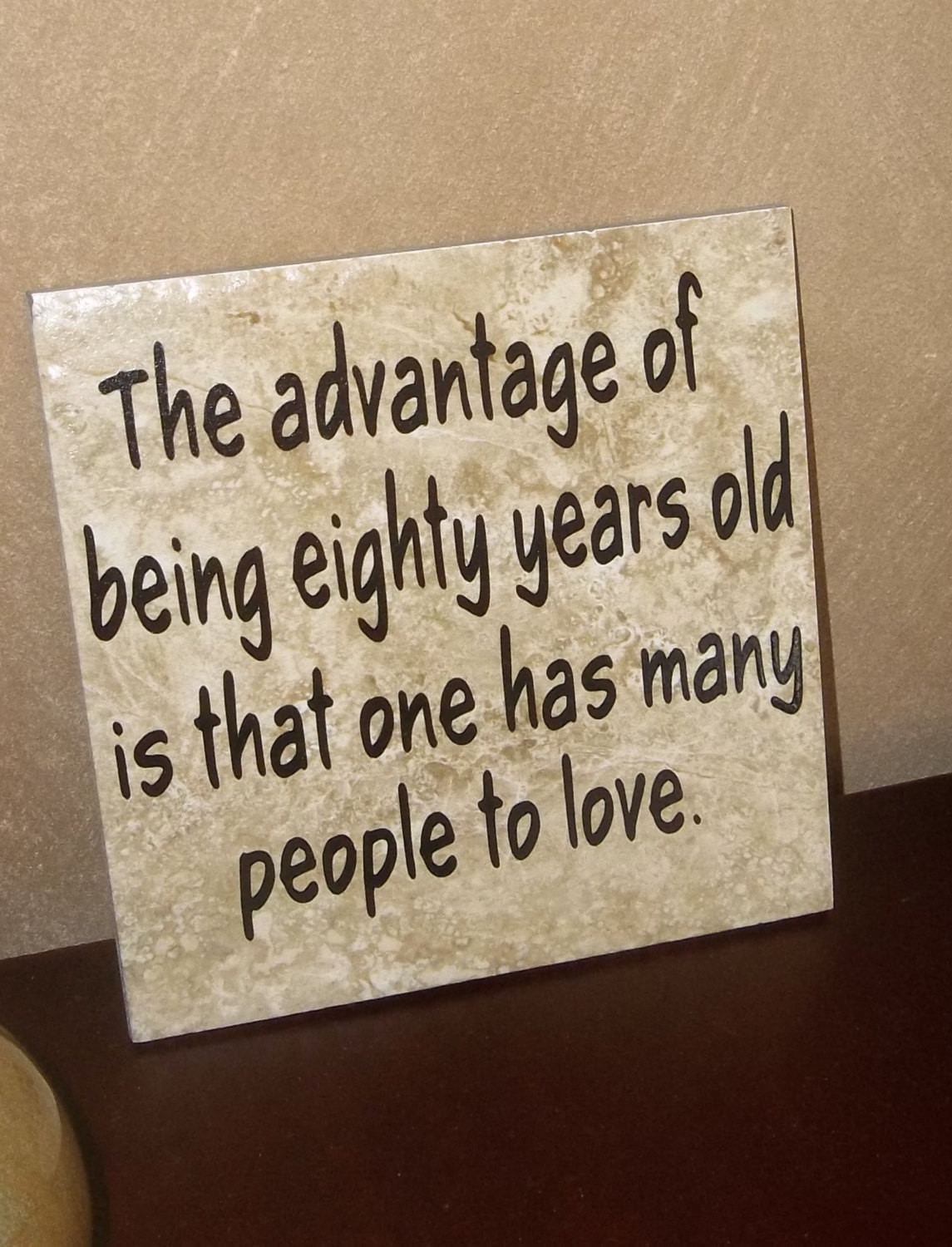 80 Years Old Birthday Quotes
 80th Birthday Decorative Tile