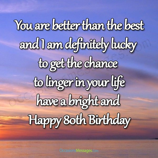 80Th Birthday Quotes
 Happy 80th Birthday Wishes Messages for 80 Year Olds