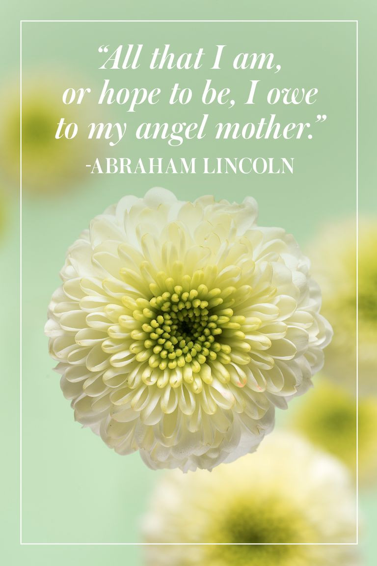 A Mother Quote
 21 Best Mother s Day Quotes Beautiful Mom Sayings for