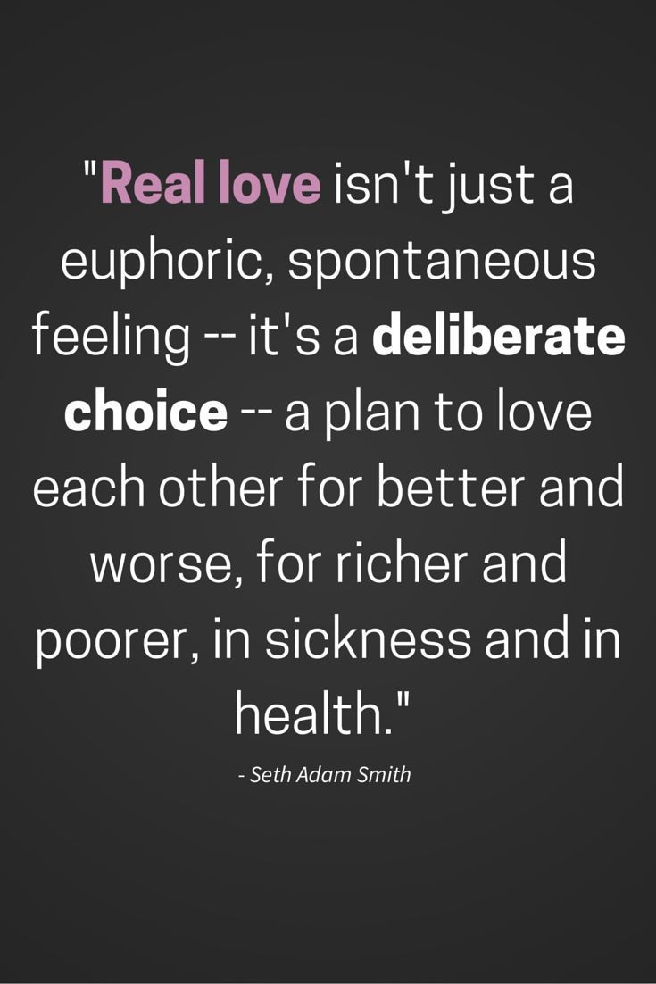 A Real Relationship Quote
 Real Love Is a Choice