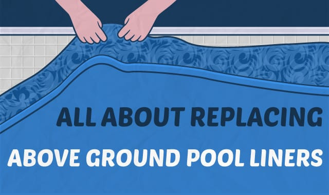 Above Ground Pool Liner Replacement
 All About Replacing Ground Pool Liners