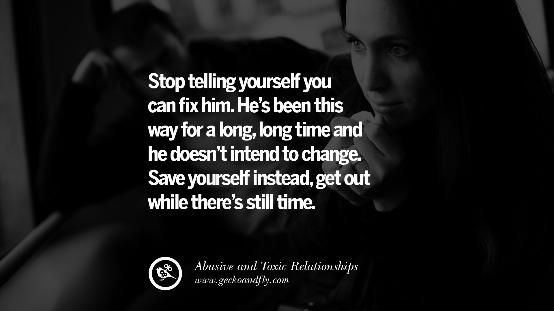 Quotes about getting out of an abusive relationship