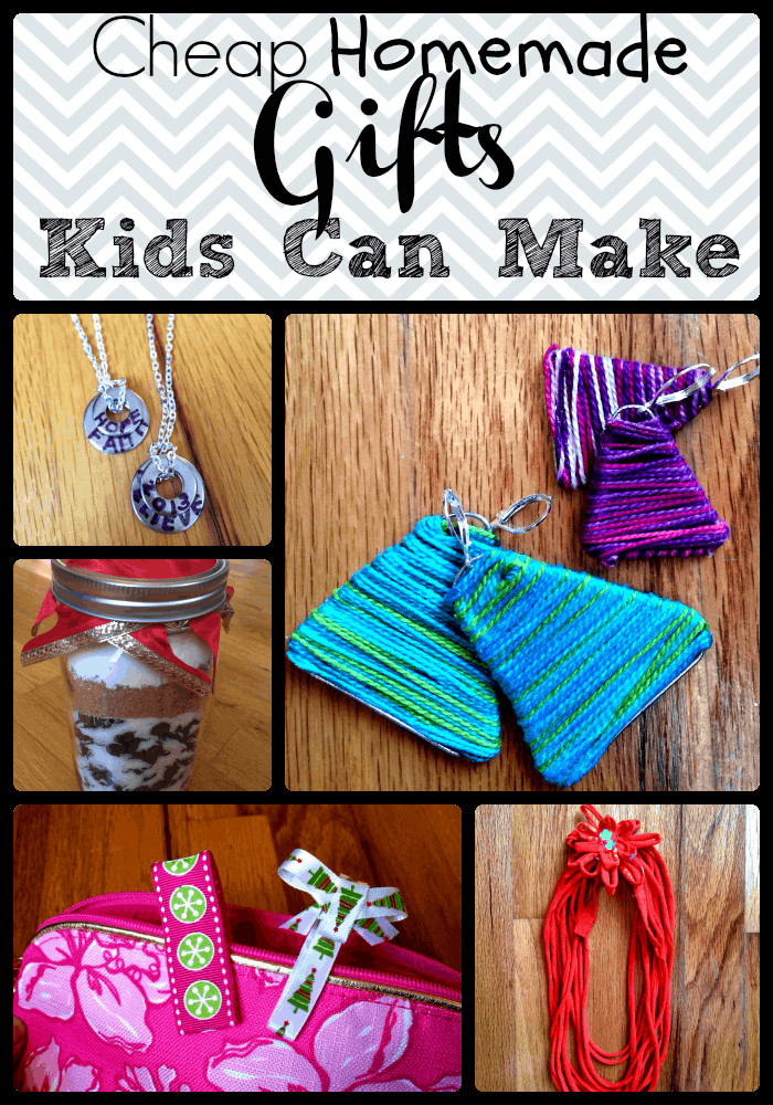 Affordable Gifts For Kids
 Cheap Homemade Gifts Kids Can Make