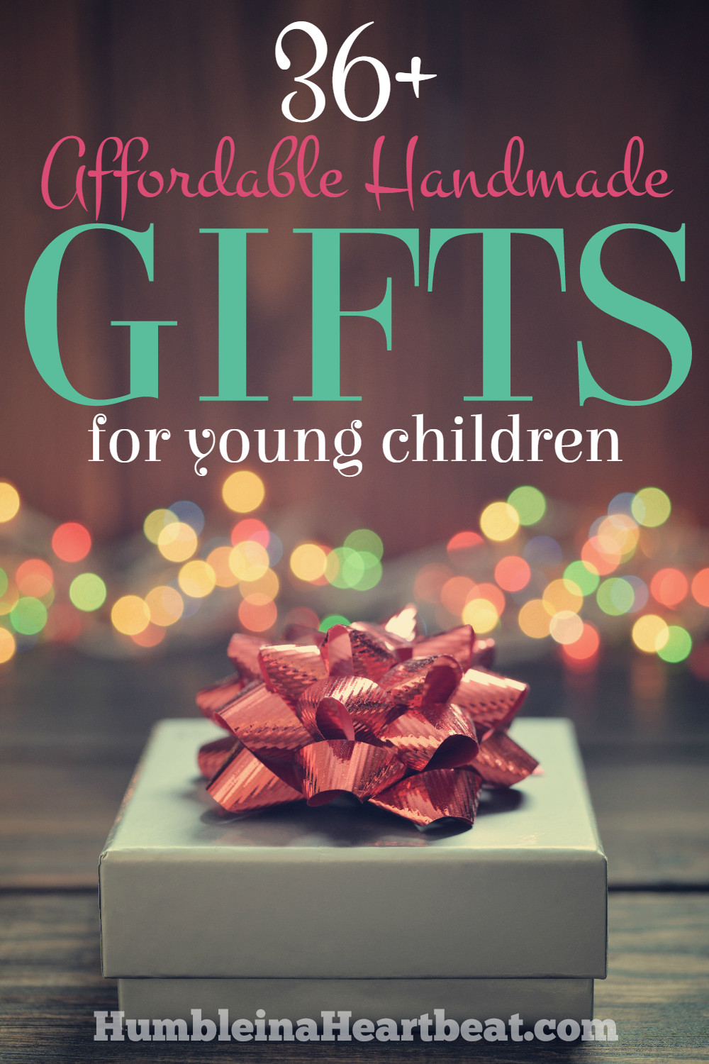 Affordable Gifts For Kids
 36 Affordable Handmade Gift Ideas for Young Children