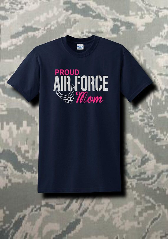 Air Force Graduation Gift Ideas
 Proud Air Force Family Shirts USAF