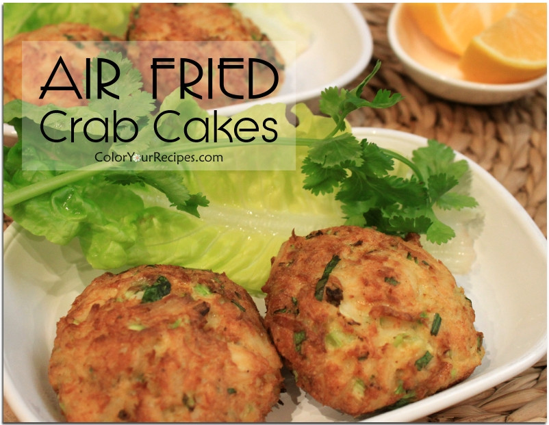 Air Fryer Crab Cakes
 Healthy Version of Crab Cake with Air Fryer • Color Your