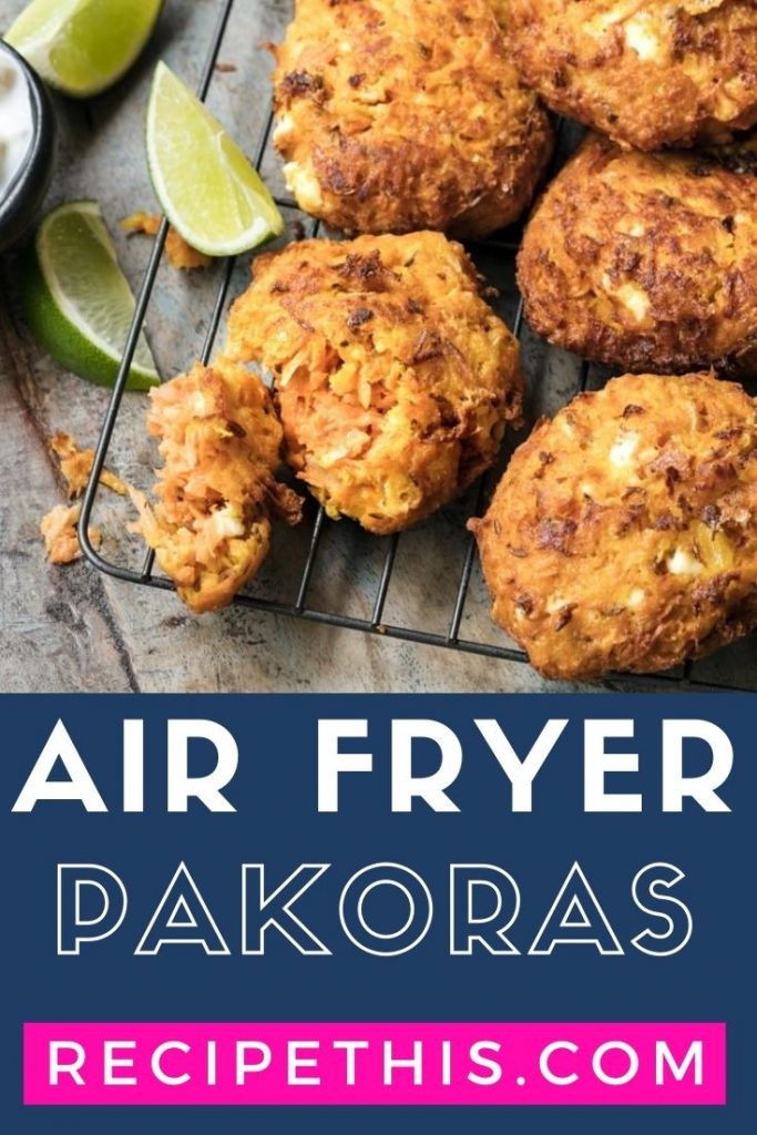 Air Fryer Recipes Indian
 Air Fryer Pakoras