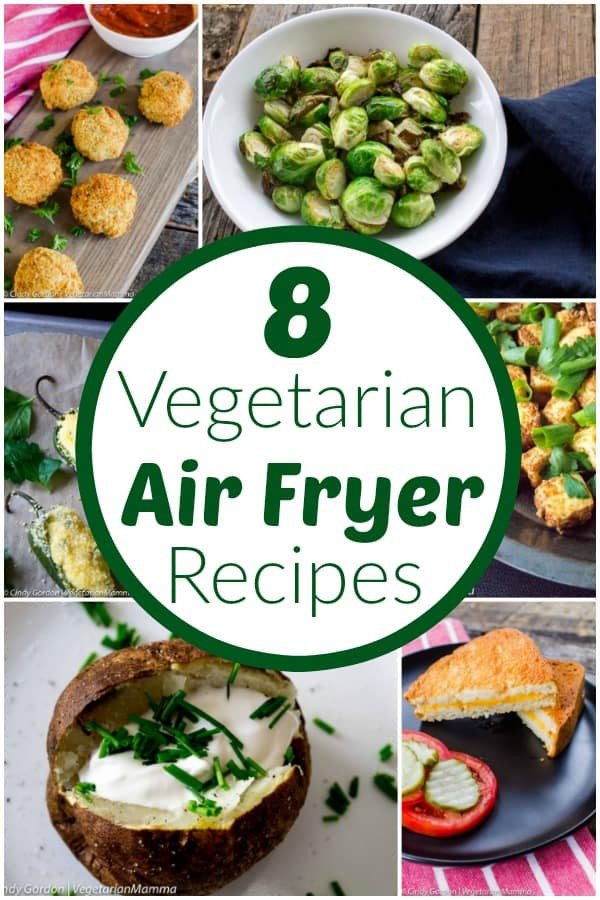 Air Fryer Recipes Vegetarian
 8 Ve arian Air Fryer Recipes to Make Today