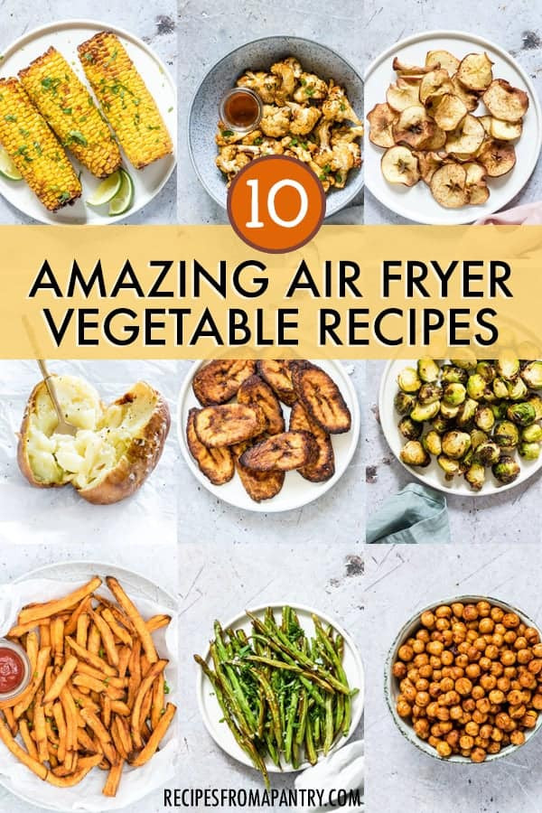 Air Fryer Recipes Vegetarian
 10 Amazing Air Fryer Ve ables Recipes Recipes From A