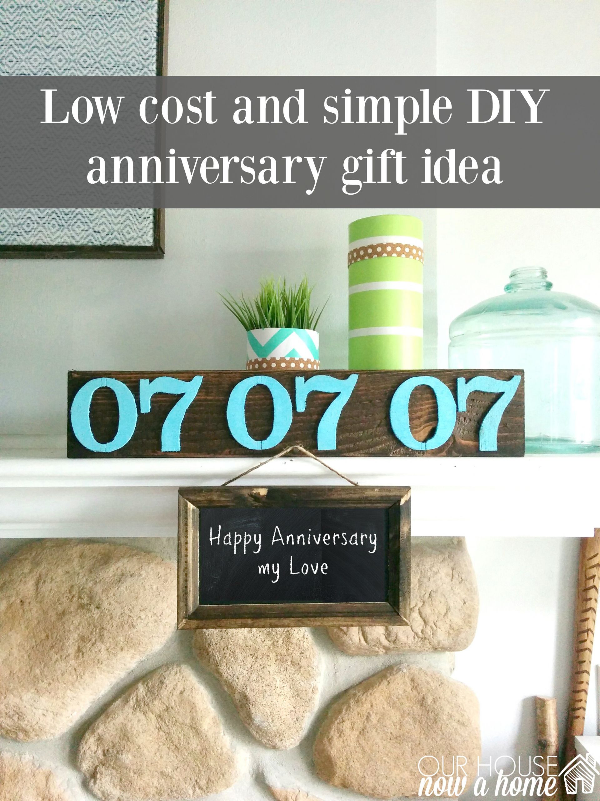 Anniversary Gift DIY
 DIY and low cost anniversary t ideas • Our House Now a Home