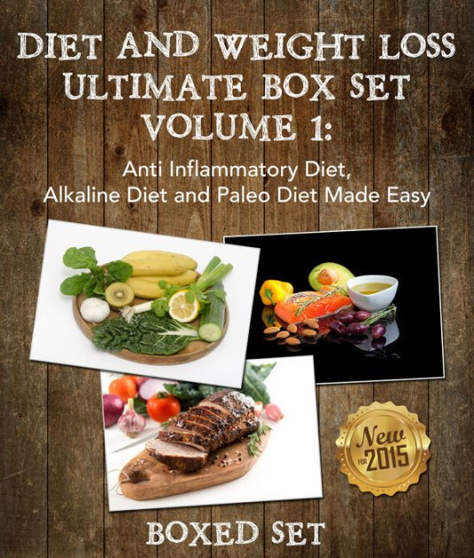 Anti Inflammatory Paleo Diet
 Diet And Weight Loss Guide Volume 1 Anti Inflammatory