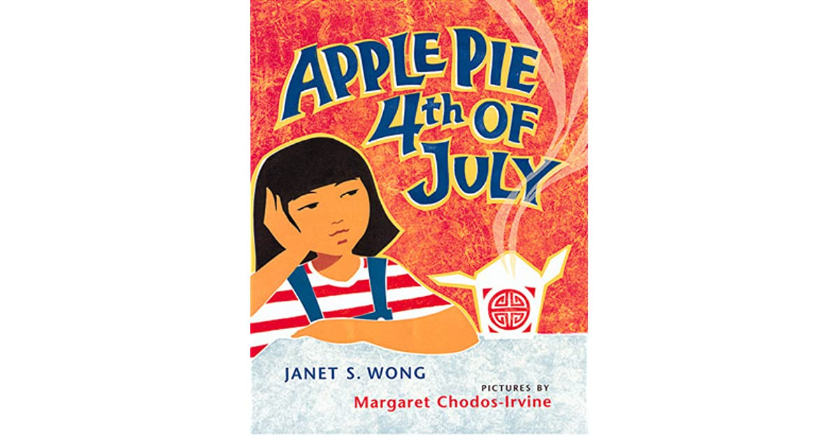 Apple Pie 4Th Of July
 Apple Pie Fourth of July by Janet S Wong