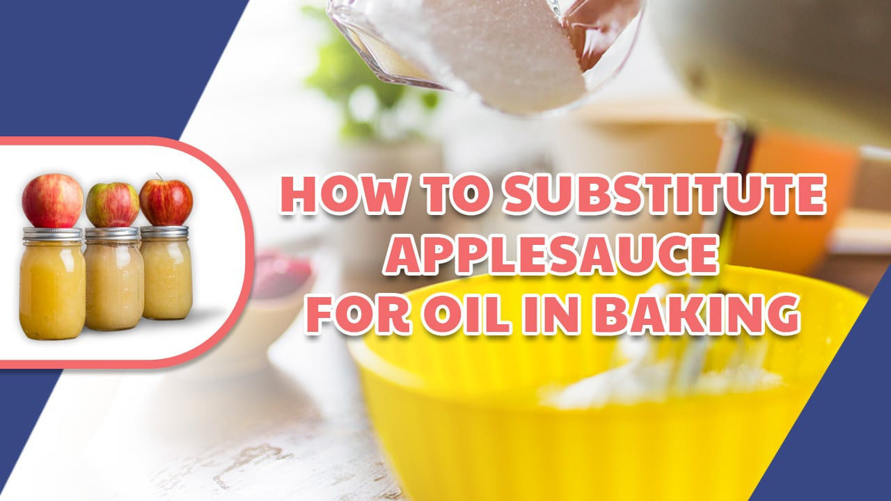 Applesauce Instead Of Oil
 The Best Ideas for How Much Applesauce to Replace Oil