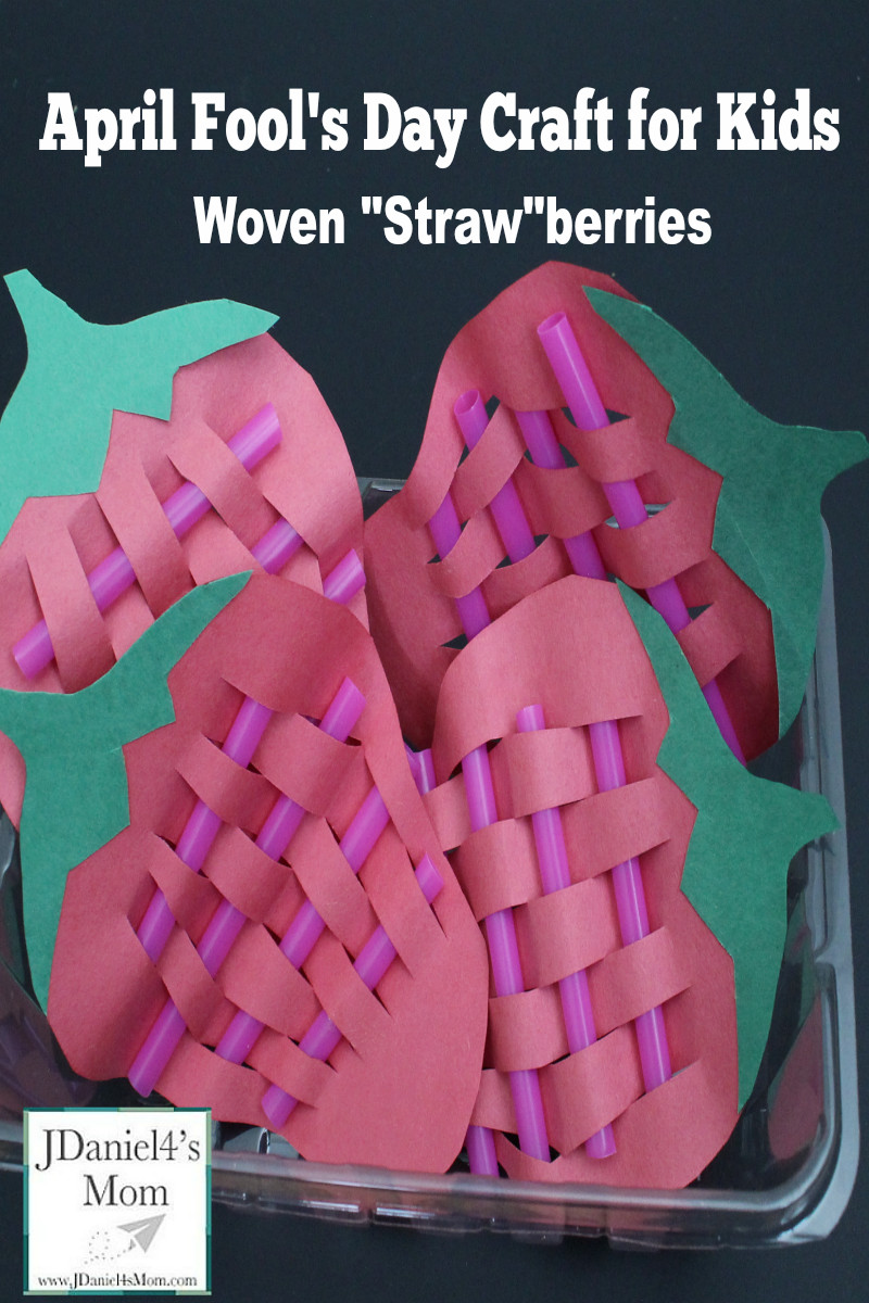 April Toddler Crafts
 April Fools Day for Kids Woven Strawberries