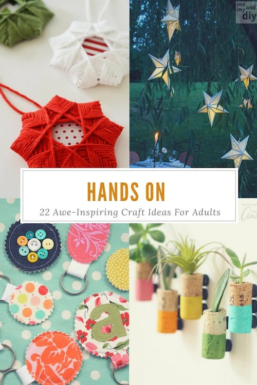 Art And Craft Ideas For Adults
 Hands 22 Awe Inspiring Craft Ideas For Adults