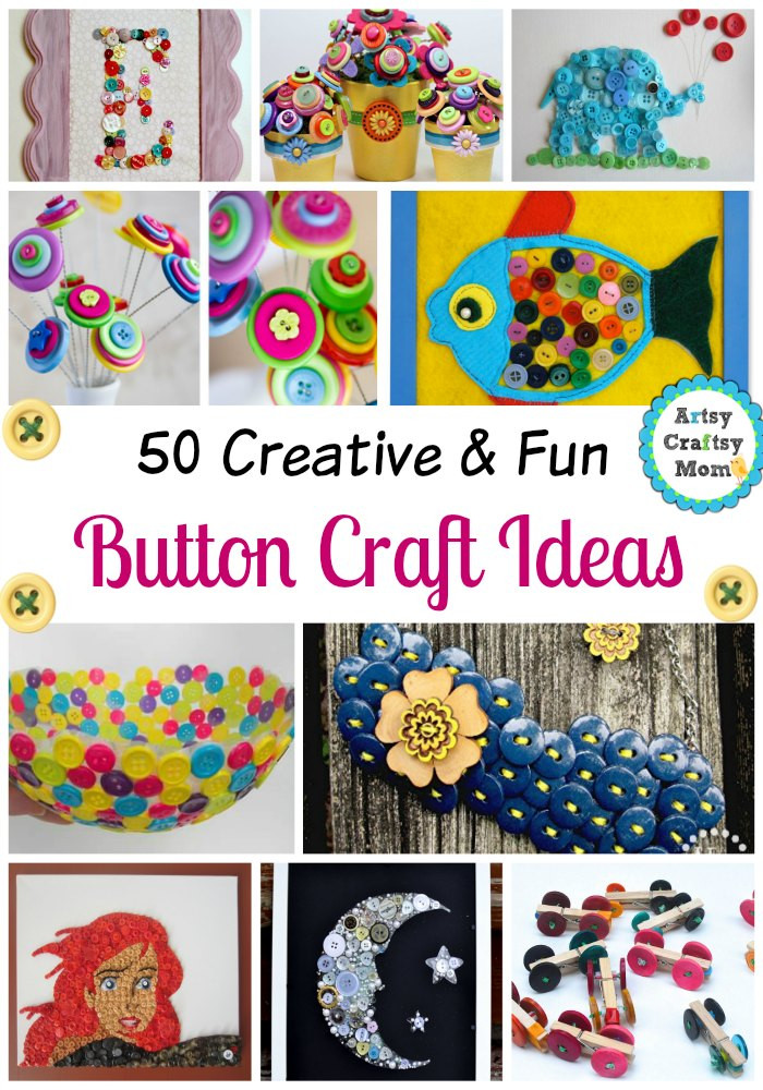 Arts And Crafts Gifts Ideas
 50 Creative and Fun Button Craft Ideas Artsy Craftsy Mom