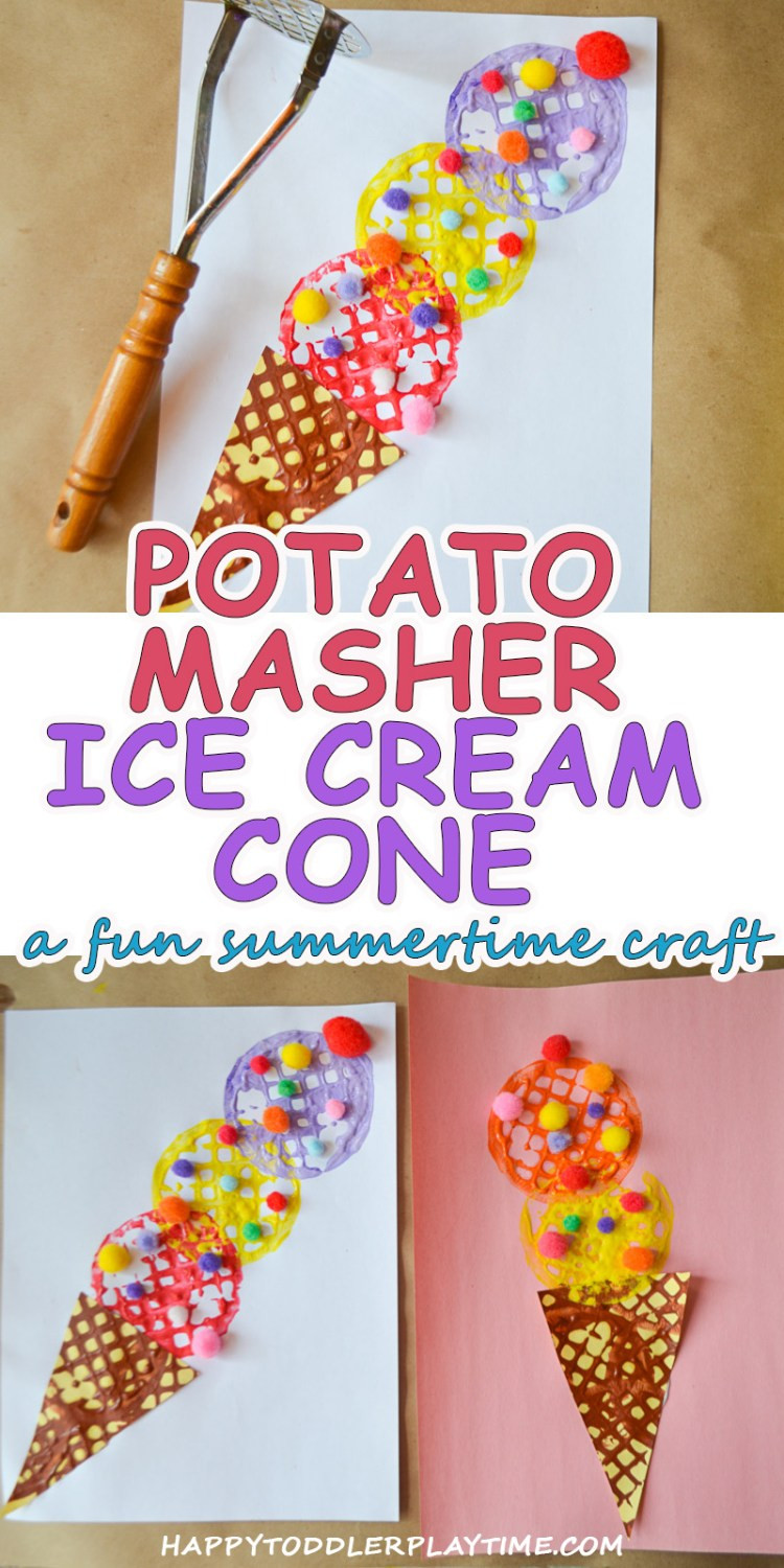 Arts N Crafts For Toddlers
 Potato Masher Ice Cream Craft HAPPY TODDLER PLAYTIME
