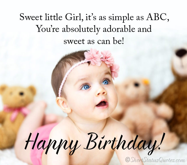 Babies Birthday Quotes
 150 [Best] Birthday Status Wishes & Messages for Baby Girl